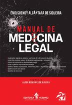 Manual de medicina legal - EDITORA MIZUNO