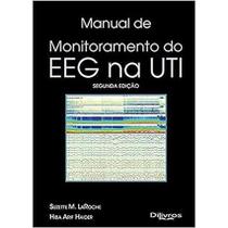 Manual De Monitoramento Do EEG Na UTI Manual De Monitoramento Do EEG Na UTI