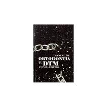 Manual de Ortodontia e Dtm - TOTA Editora