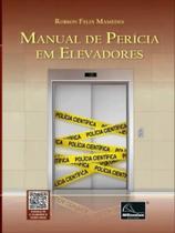 Manual de perícia em elevadores - 2023 - MILLENNIUM EDITORA