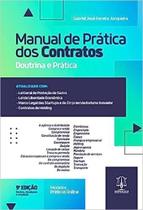 Manual de Prática dos Contratos: Doutrina e Pratica Manual de Prática dos Contratos: Doutrina e Pratica