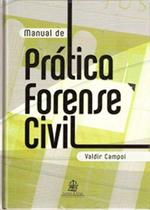 Manual de Prática Forense Civil Manual de Prática Forense Civil