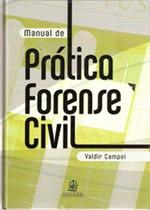 Manual de Prática Forense Civil - Lemos & Cruz