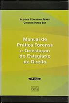 Manual de pratica forense e orientaçao do estagiar - Forense- Manual de pratica forense e orientaçao do estagiar - Forense-