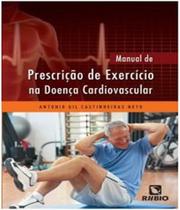 Manual De Prescricao De Exercicio Na Doenca Cardiovascular - RUBIO