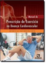 Manual de prescricao de exercicio na doenca cardiovascular - Rubio Manual de prescricao de exercicio na doenca cardiovascular - Rubio
