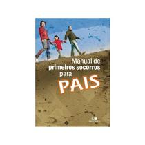 Manual de Primeiros Socorros Para Ministério Para Pais