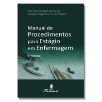 Manual De Procedimentos Para Estagio Enfermagem - Guia De Bolso Para Estágio de Enfermagem Atualizado - Editora Martinari