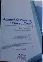 Manual de Processo e Pratica Penal