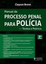 Manual de processo penal para polícia