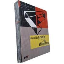 Manual de Projeto de Edificações PINI Botelho Giannoni 2009