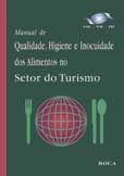 Manual De Qualidade, Higiene E Inocuidade Dos Alimentos No Setor Do Turismo - Roca