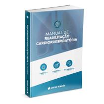 Manual de Reabilitação Cardiorrespiratória - 1ª Ed. - Sanar Editora