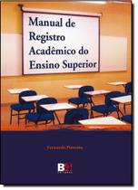 Manual de Registro Acadêmico do Ensino Superior - B4 EDITORES