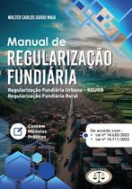 Manual De Regularizacao Fundiaria - 1ª Edição 2024 Bh Editora