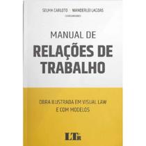 Manual de relaçoes de trabalho - LTR EDITORA