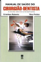 Manual de saude do cirurgiao-dentista - visao do fisioterapeuta - TABA