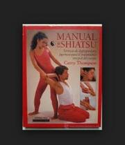 Manual de Shiatsu / Manual de Reflexologia - Editorial Estampa