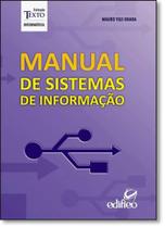 Manual de Sistemas de Informação - Coleção Texto Informática Manual de Sistemas de Informação - Coleção Texto Informática
