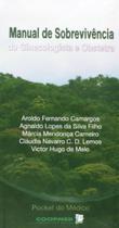 Manual de Sobrevivencia do Ginecologista e Obstetra Manual de Sobrevivencia do Ginecologista e Obstetra