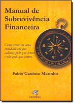 Manual de Sobrevivência Financeira Manual de Sobrevivência Financeira