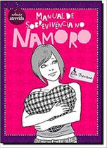 Manual De Sobrevivencia No Namoro Manual De Sobrevivencia No Namoro