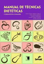 Manual de Técnicas Dietéticas - Editora Senac Rio