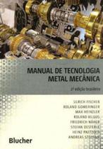 Manual de tecnologia metal mecânica - BLUCHER