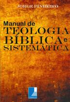 Manual de Teologia Bíblica e Sistemática - templus