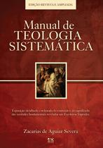 Manual de Teologia Sistemática, Zacarias Severa - AD Santos -