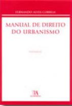 Manual Direito do Urbanismo - Vol. III - ALMEDINA