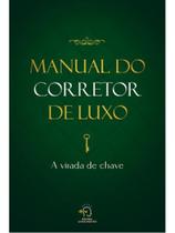 Manual do corretor de luxo Manual do corretor de luxo
