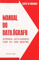 Manual do Datilógrafo com ou sem Mestre - Editora Rígel