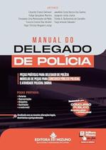 Manual do Delegado de Polícia Manual do Delegado de Polícia