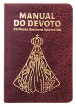 Manual do Devoto de Nossa Senhora Aparecida - Luxo Vinho Manual do Devoto de Nossa Senhora Aparecida - Luxo Vinho