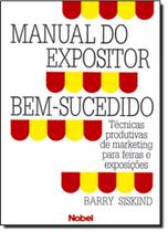 Manual do expositor bem-sucedido Manual do expositor bem-sucedido