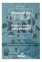 Manual do Freela - Quanto Custa Meu Design