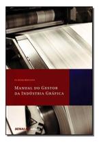 Manual do Gestor da Indústria Gráfica