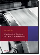 Manual do Gestor da Indústria Gráfica