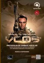 Manual do Instrutor VCQB: Protocolos de Combate Veicular