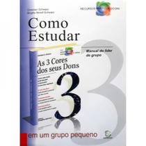 Manual do líder de grupo para ministerios orientados pelos dons Manual do líder de grupo para ministerios orientados pelos dons