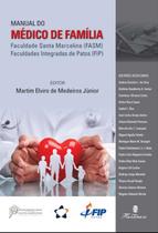 Manual do medico de familia: faculdade santa marcelina (fasm) faculdades in - MARTINARI