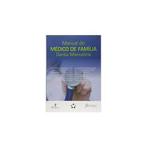 Manual do Medico de Familia Santa Marcelina - Martinari