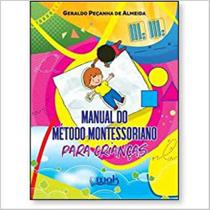 Manual do método montessoriano para crianças - WAK EDITORA