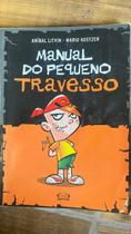 Manual do pequeno travesso Manual do pequeno travesso
