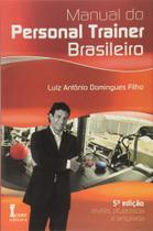 Manual do personal trainer brasileiro - ICONE Manual do personal trainer brasileiro - ICONE