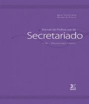 Manual do profissional de secretariado vol 4 organizando eventos Manual do profissional de secretariado vol 4 organizando eventos