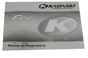 Manual Do Proprietário Kasinski Crz 150 / Crz 150 Sm (2011)