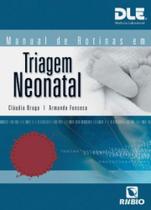 Manual do Rotinas em Triagem Neonatal - Rubio