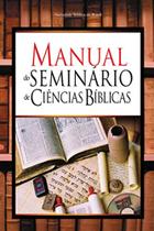 Manual do seminario de ciencias biblicas - sbb